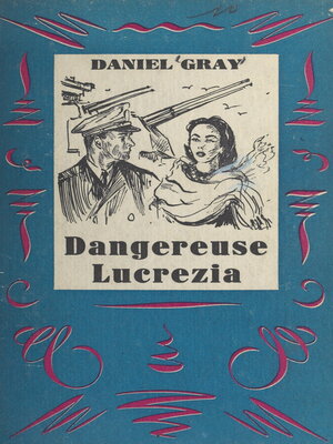 cover image of Dangereuse Lucrezia